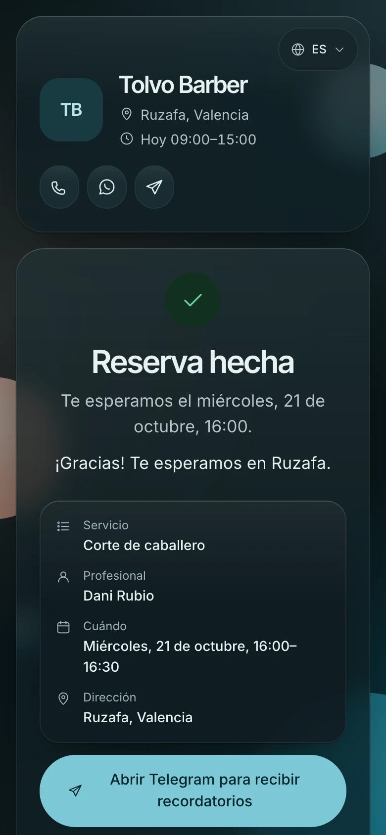 Pantalla «Reserva hecha»: servicio, barbero, hora, dirección y un botón para recordatorios en Telegram